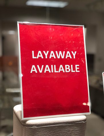 Layaway available sign.